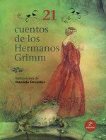 21 CUENTOS DE LOS HERMANOS GRIMM 2ª ED
