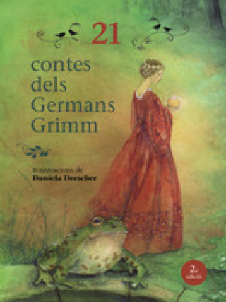 21 CONTES DELS GERMANS GRIMM 2ª ED