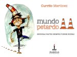 Mundo Petardo II. Segundas partes siempre fueron buenas