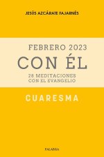 CUARESMA 2023, CON EL