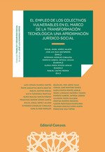 EL EMPLEO DE LOS COLECTIVOS VULNERABLES EN EL MARCO DE LA TRANSFO