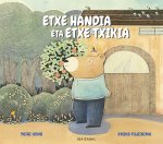 (EUS).ETXE HANDIA ETA ETXE TXIKIA.(HAURRENTZAKO ALBUMAK)