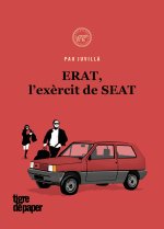 ERAT, L'EXERCIT DE SEAT