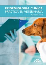 EPIDEMIOLOGIA CLINICA PRACTICA EN VETERINARIA