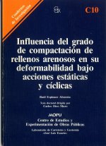 INFLUENCIA DEL GRADO DE COMPACTACION DE RELLENOS ARENOSOS EN