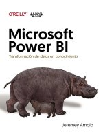 MICROSOFT POWER BI TRANSFORMACION DE DATOS EN CONOCIMIENTO