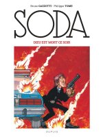 Soda (édition 2023) - Tome 4 - Dieu est mort ce soir / Nouvelle édition (Grand Format)