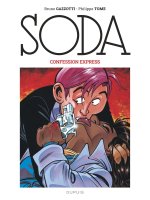 Soda (édition 2023) - Tome 6 - Confession express / Nouvelle édition (Grand Format)
