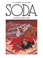 Soda (édition 2023) - Tome 9 - Et délivre-nous du mal / Nouvelle édition (Grand Format)