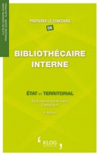 Préparer le concours de Bibliothécaire interne : État et territorial