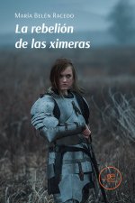 LA REBELION DE LAS XIMERAS