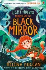The Light Thieves and the Search for the Black Mirror