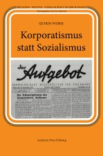 Korporatismus statt Sozialismus