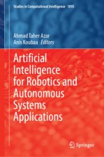 Artificial Intelligence for Robotics and Autonomous Systems Applications