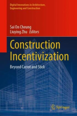 Construction Incentivization