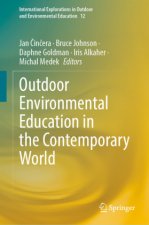 Outdoor Environmental Education in the Contemporary World
