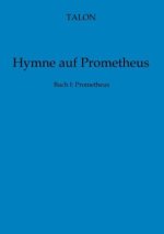 Hymne auf Prometheus