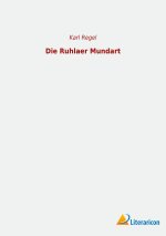Die Ruhlaer Mundart