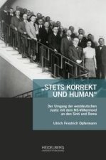 ?Stets korrekt und human?