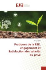 Pratiques de la RSE, engagement et Satisfaction des salariés du privé