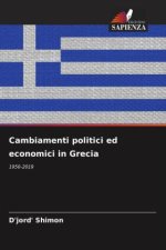 Cambiamenti politici ed economici in Grecia