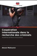Coopération internationale dans la recherche des criminels