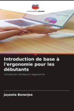 Introduction de base ? l'ergonomie pour les débutants