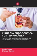 CIRURGIA ENDODÔNTICA CONTEMPORÂNEA