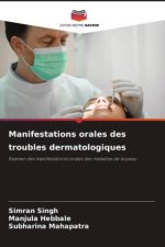 Manifestations orales des troubles dermatologiques