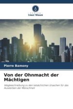 Von der Ohnmacht der Mächtigen