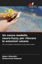 Un nuovo modello neuro-fuzzy per rilevare le emozioni umane