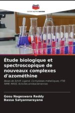 Étude biologique et spectroscopique de nouveaux complexes d'azométhine