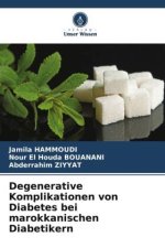 Degenerative Komplikationen von Diabetes bei marokkanischen Diabetikern