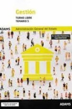 Temario 5 Gestión de la Administración del Estado. Turno libre