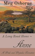 Anne: A Pride and Prejudice Variation