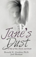 Jane's Dust: A Tale of Talc, Deceit, and Death