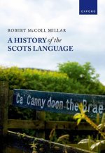 A History of the Scots Language (Hardback)