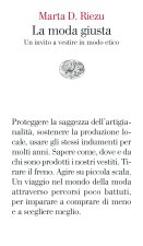 moda giusta. Un invito a vestire in modo etico
