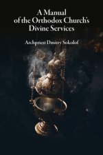 Manual of the Orthodox Church's Divine Services