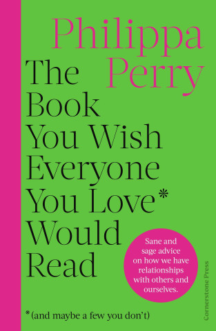 Book You Wish Everyone You Love (and Maybe A Few You Don't) Would Read