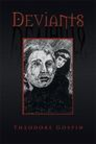 Deviants