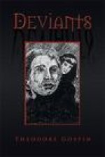 Deviants