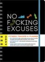 2024 No F*cking Excuses Fitness Tracker
