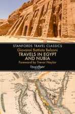 Travels in Egypt & Nubia (Stanfords Travel Classics)