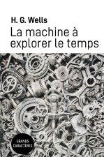 La machine ? explorer le temps