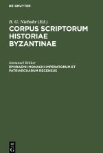 Ephraemii Monachi Imperatorum et patriarcharum recensus