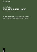 Gornovaja ili kuzne?naja svarka i ?lektrosvarka metodom soprotivienija