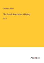 The French Revolution: A History
