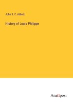 History of Louis Philippe