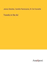 Travels in the Air